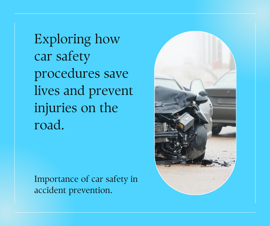 Car Safety Procedures